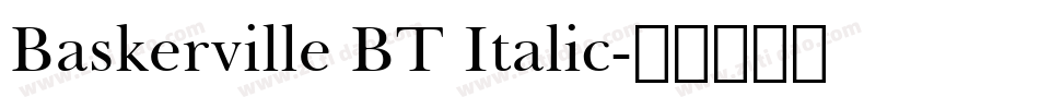 Baskerville BT Italic字体转换